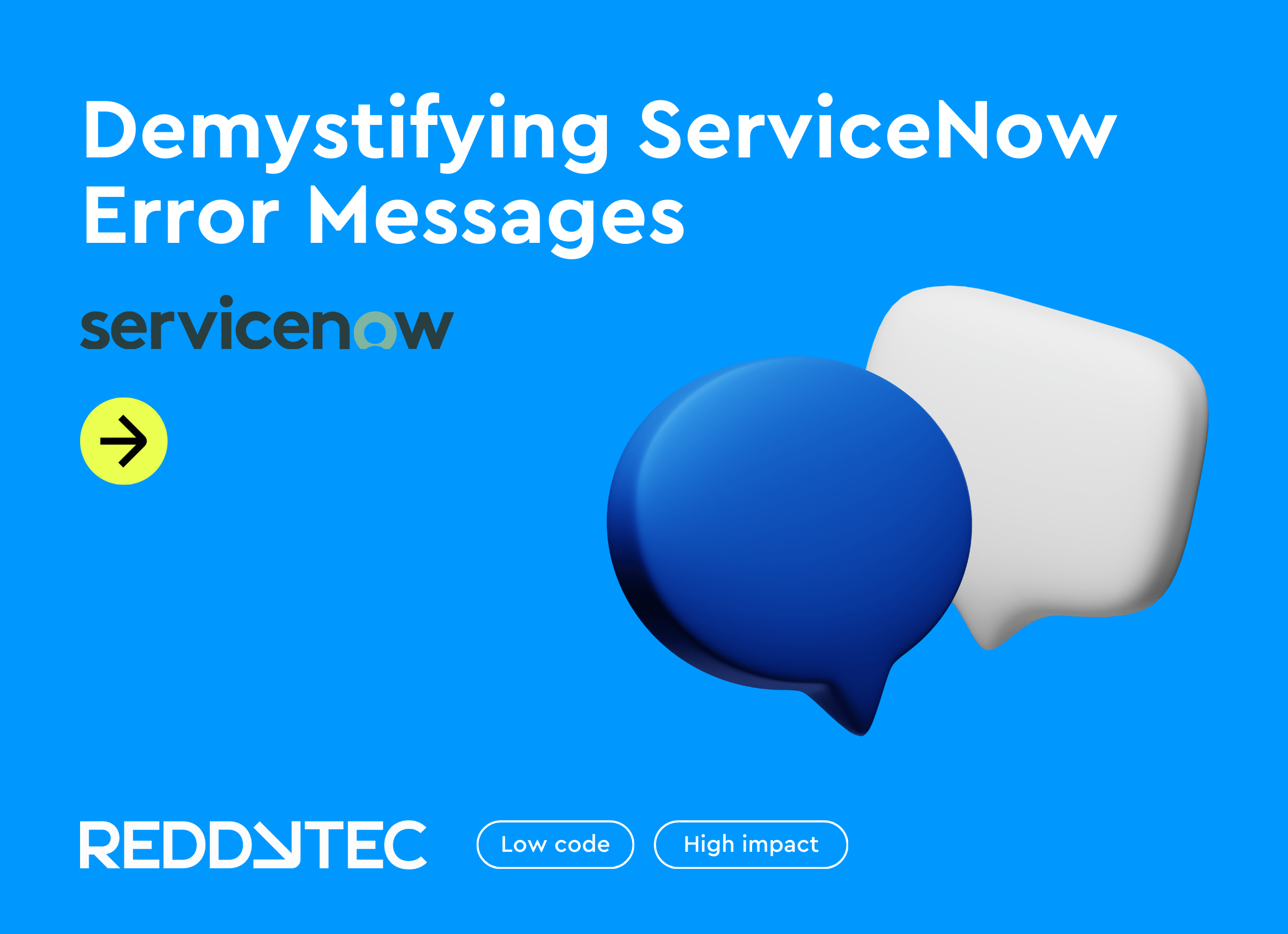 Demystifying ServiceNow Error Messages