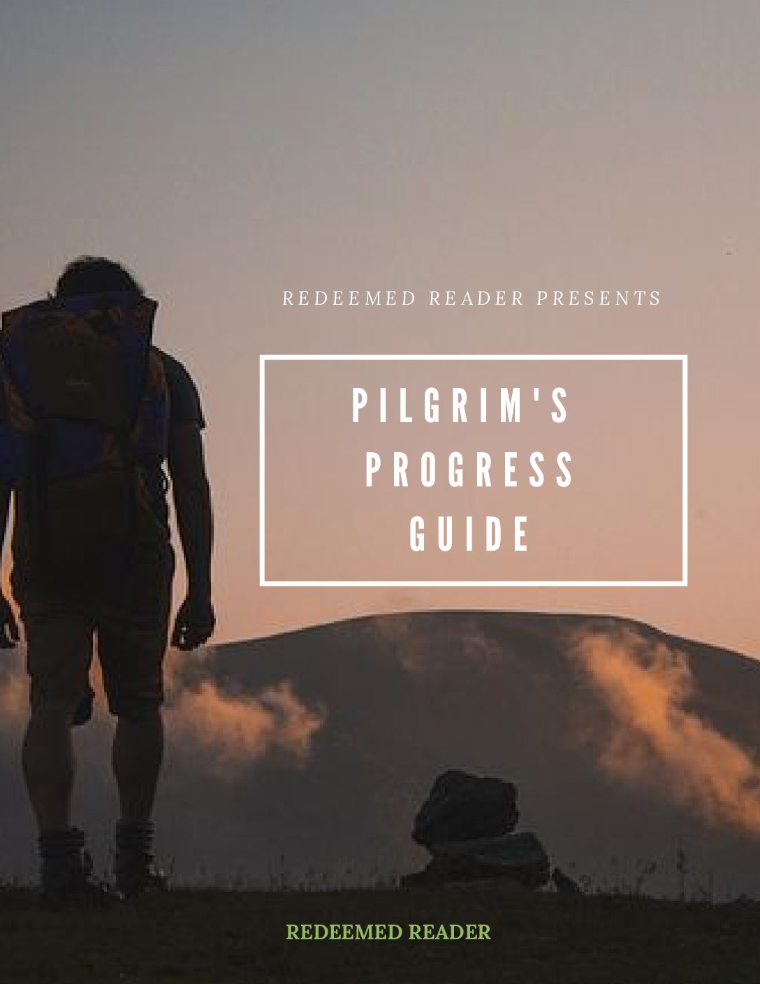 The Pilgrim's Progress Guide Redeemed Reader