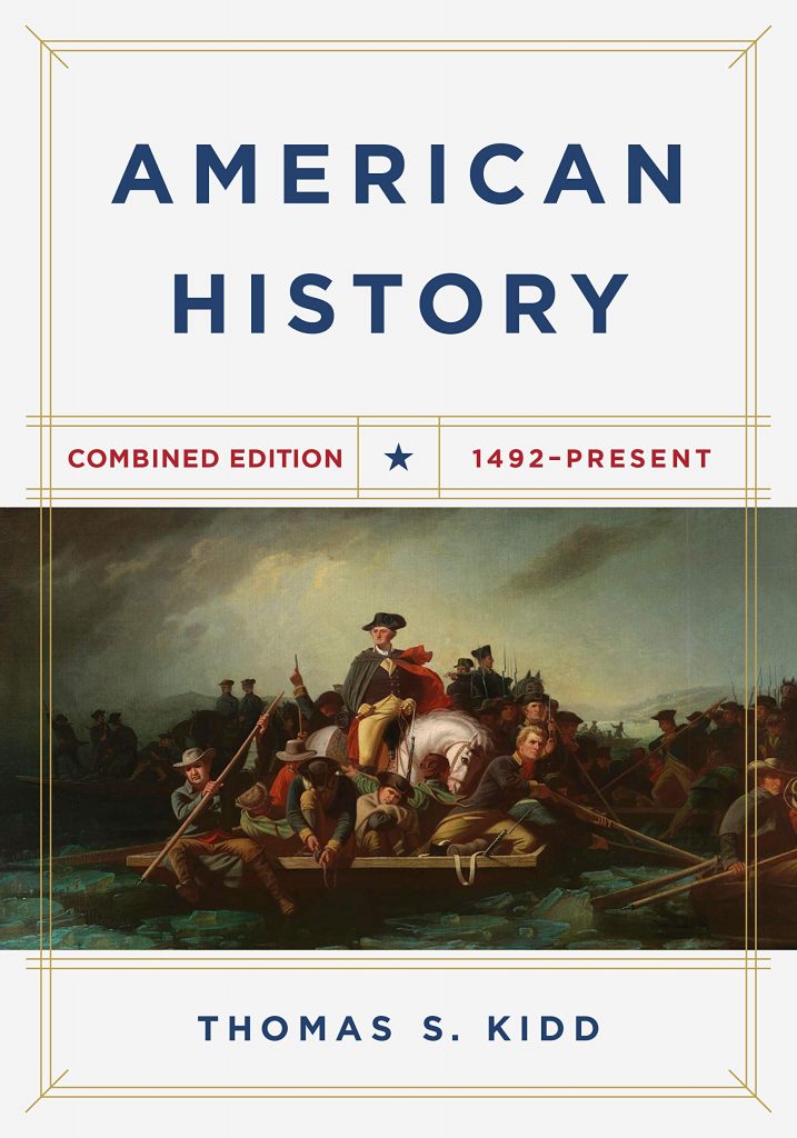 *American History by Thomas Kidd Redeemed Reader