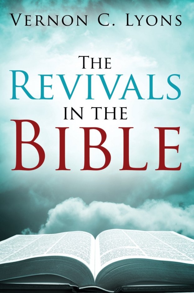 The Revivals In The Bible Redemption Press
