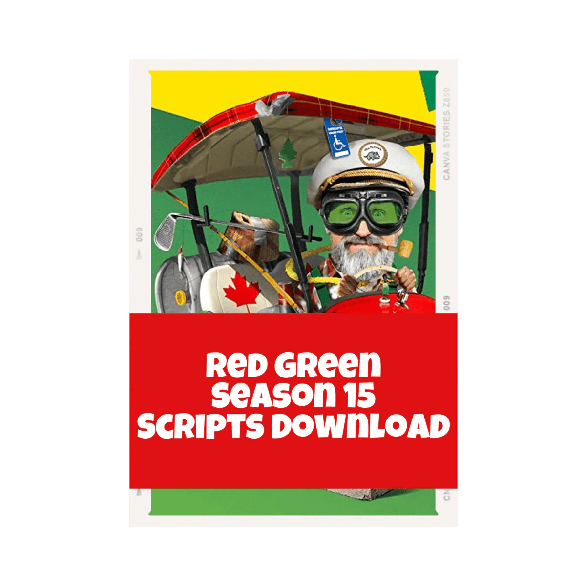 Red Green Season 15 Scripts The Official Red Green site