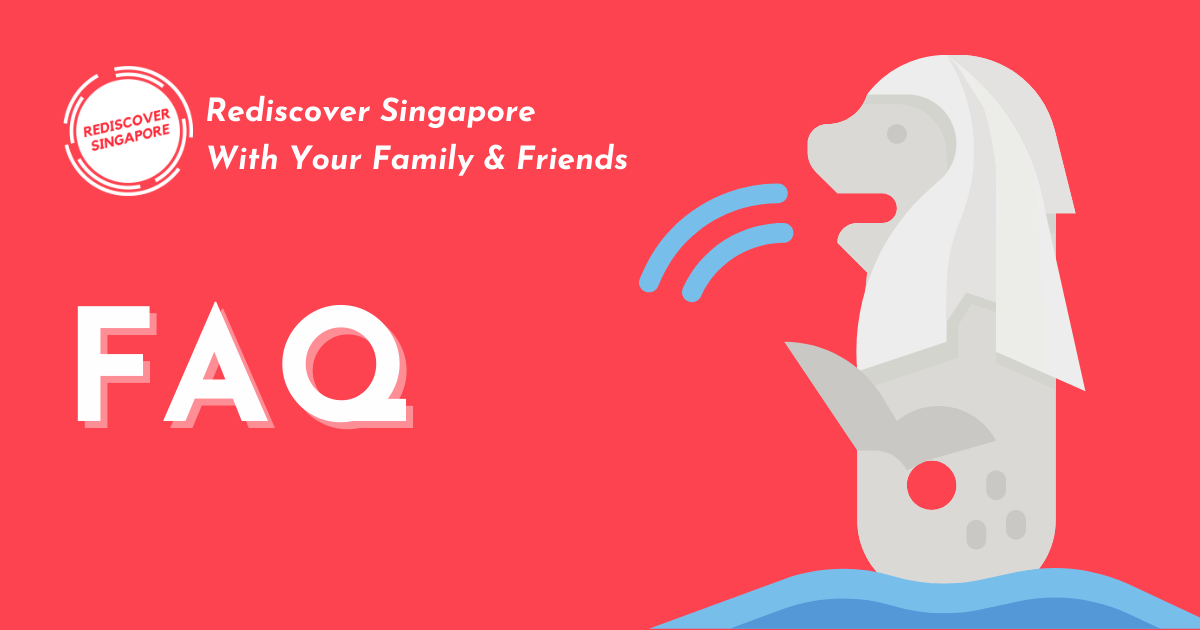 FAQs about Singapore Rediscover Voucher Live Chat Enquiry