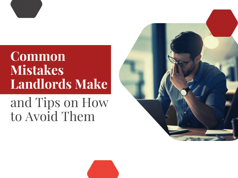 Common Mistakes Landlords Make