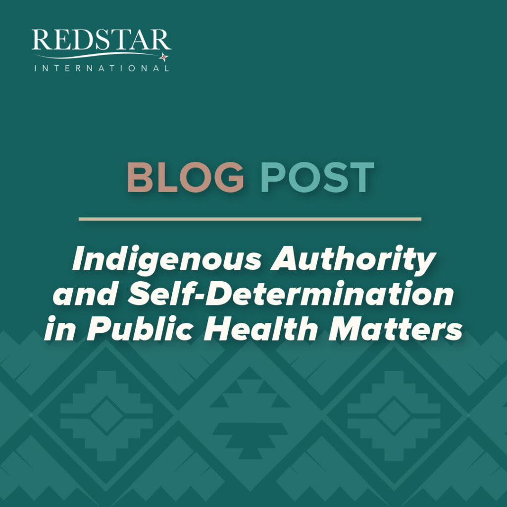 [Blog] Indigenous Authority and SelfDetermination in Public Health