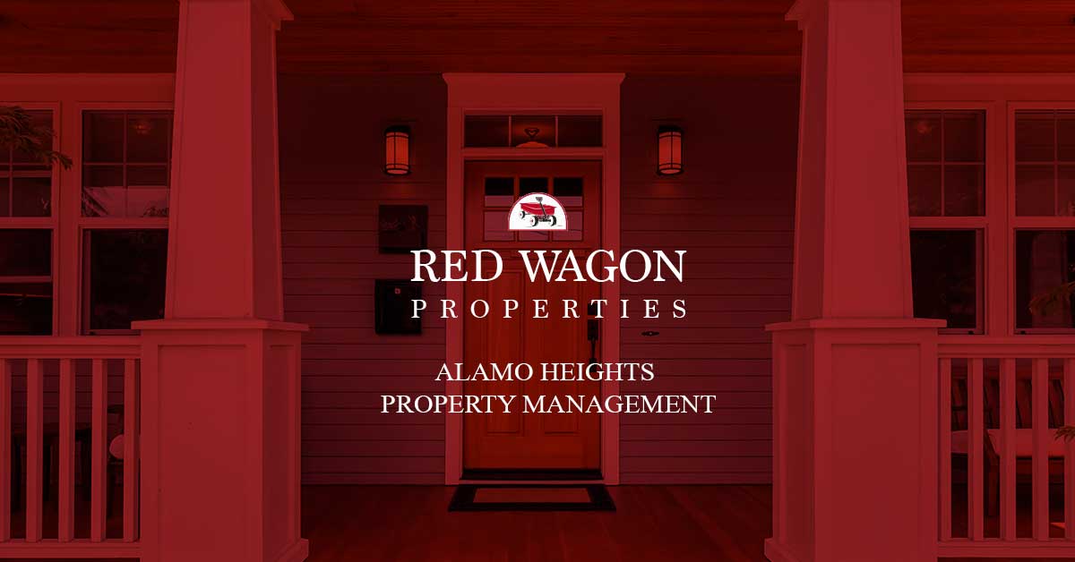 Alamo Heights Property Management Red Wagon Properties