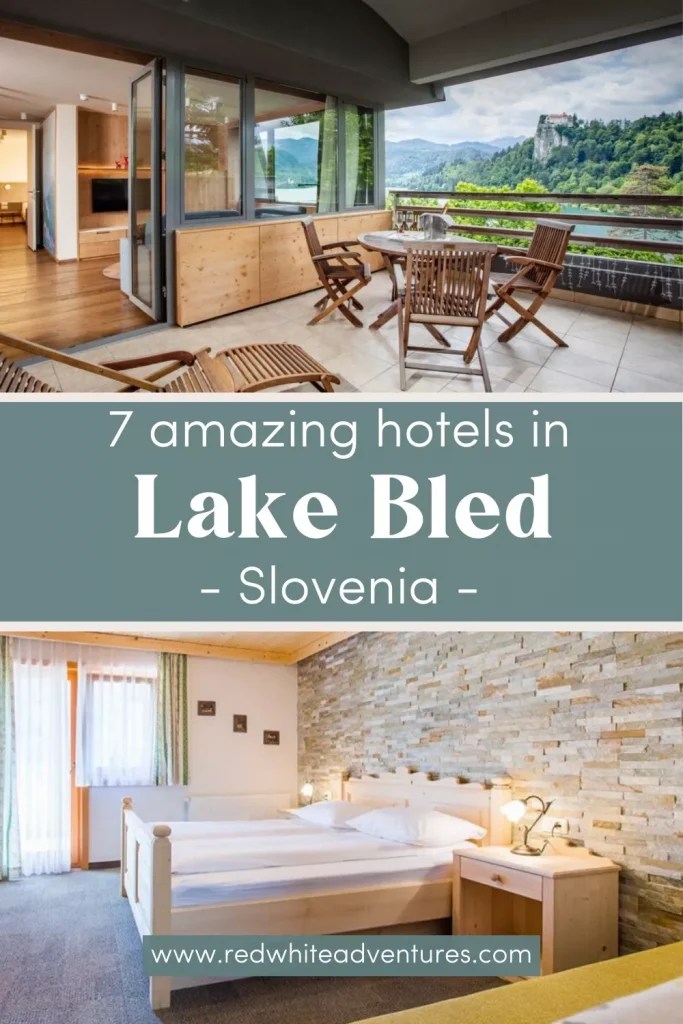 Top 7 Lake Bled For a Great Stay