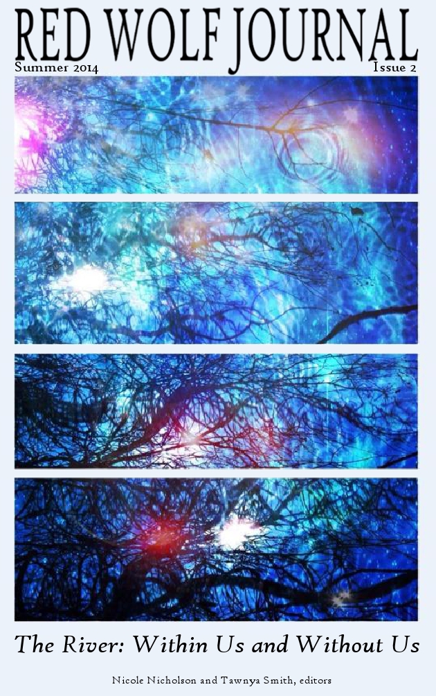 Red Wolf Journal Issue 2 The River, Within Us and Without Us Red