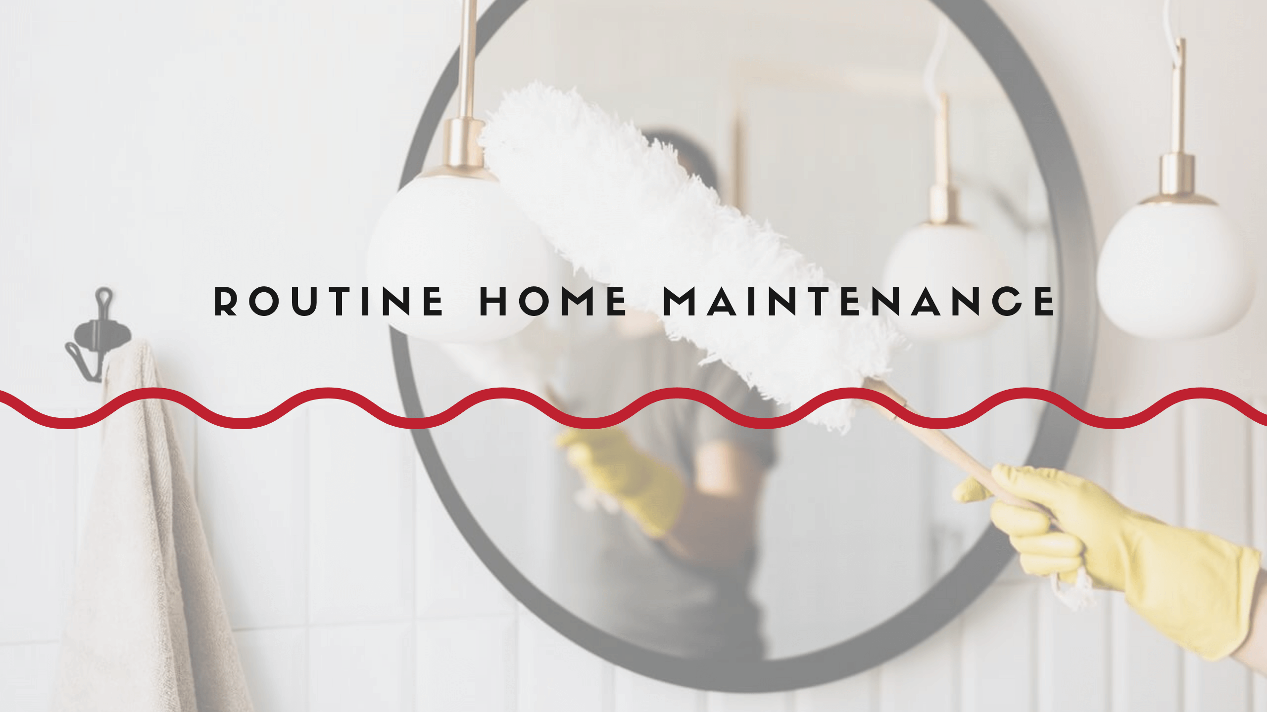Routine Home Maintenance Minimizes Costs Redwood Residential PM