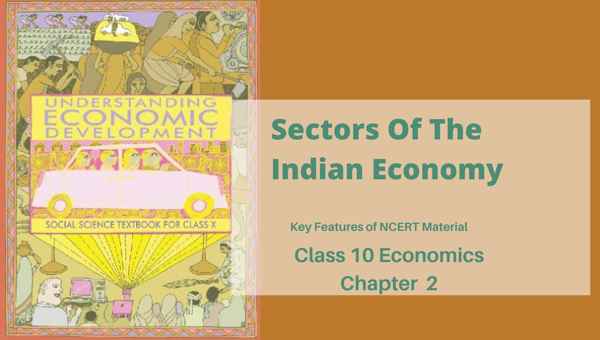 Sectors Of The Indian Economy Class 10 Economics NCERT Chapter 2