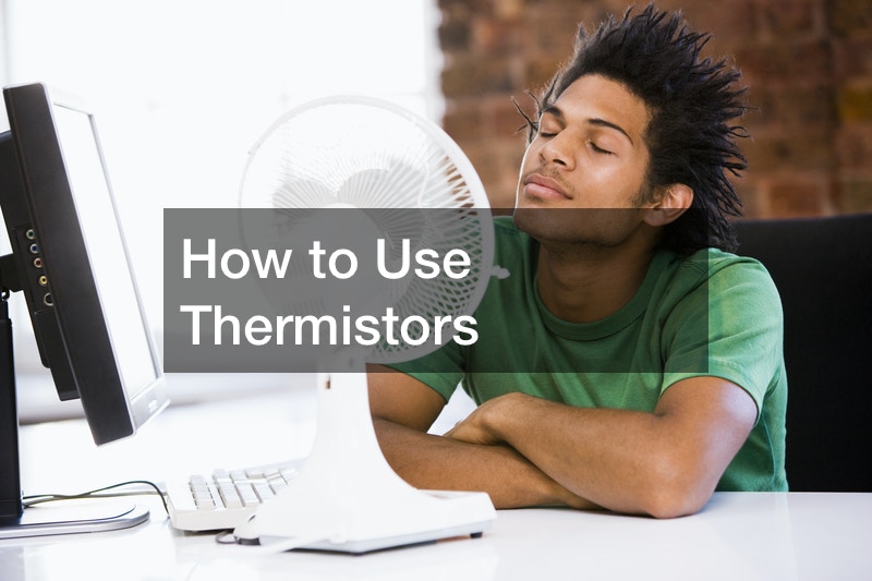 How to Use Thermistors Reference