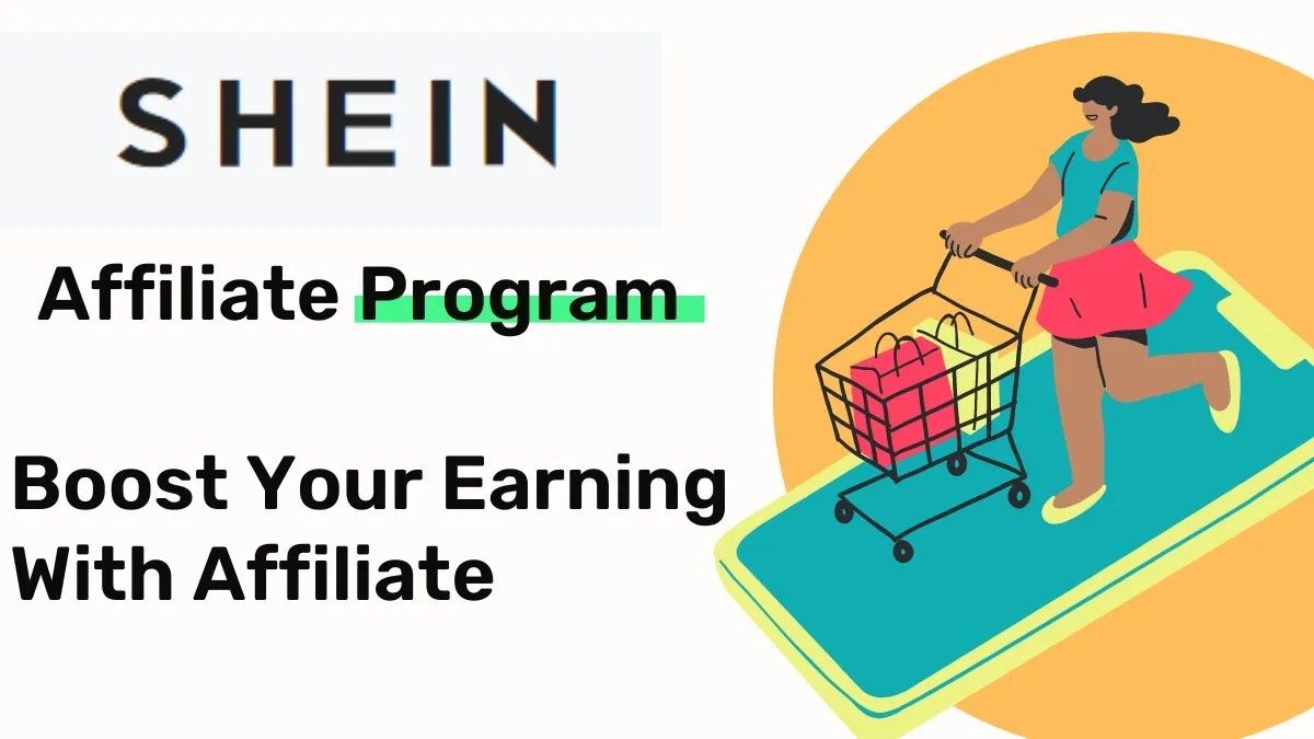 Shein Affiliate Program 2023 Earn 20 Commission And 1000 Bonus