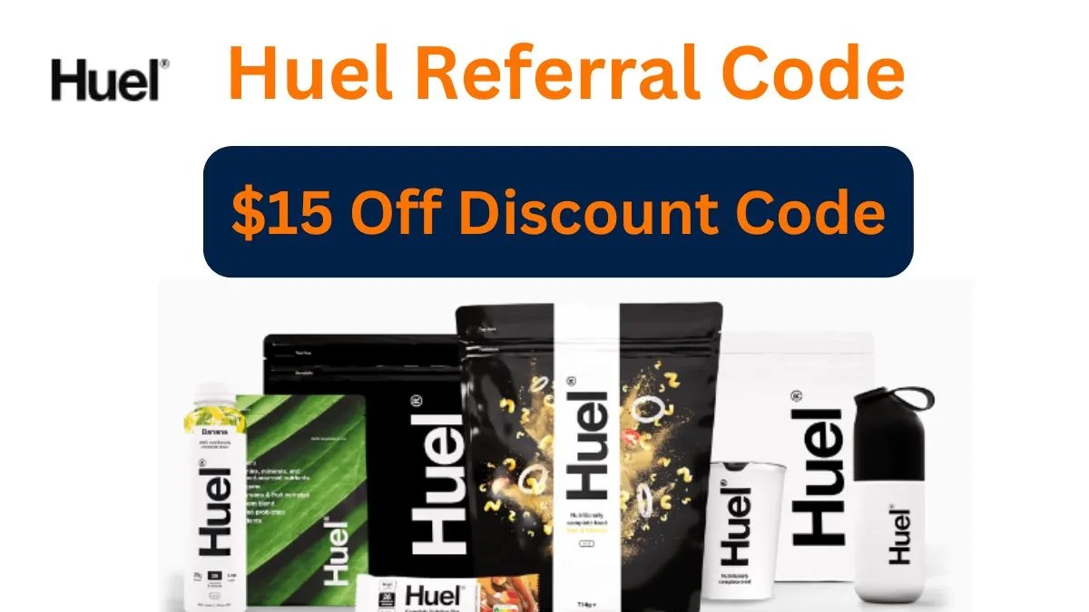Huel Referral Code 2024 Get 15 Off First Order Code And Referral Bonus