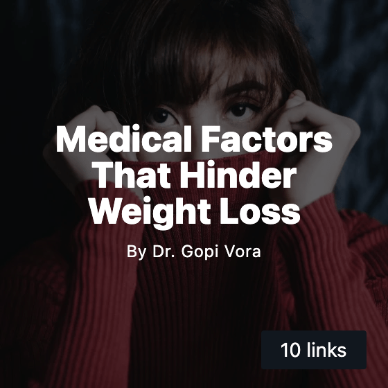 Deep Dive Medical Factors That Hinder Weight Loss