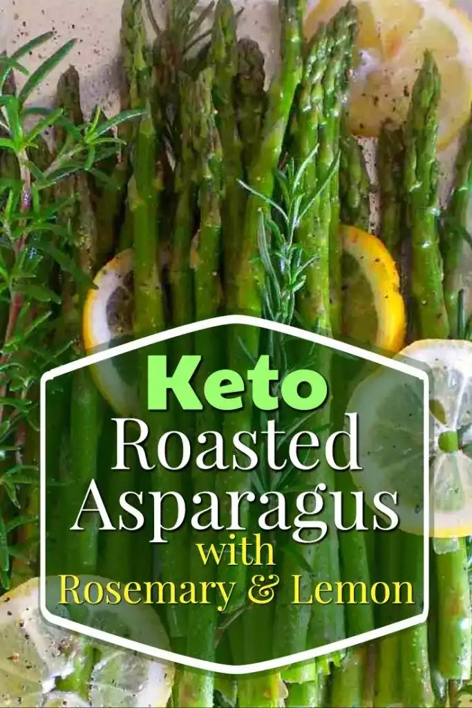 Recipe Roasted Asparagus with Rosemary and Lemon Keto Asparagus