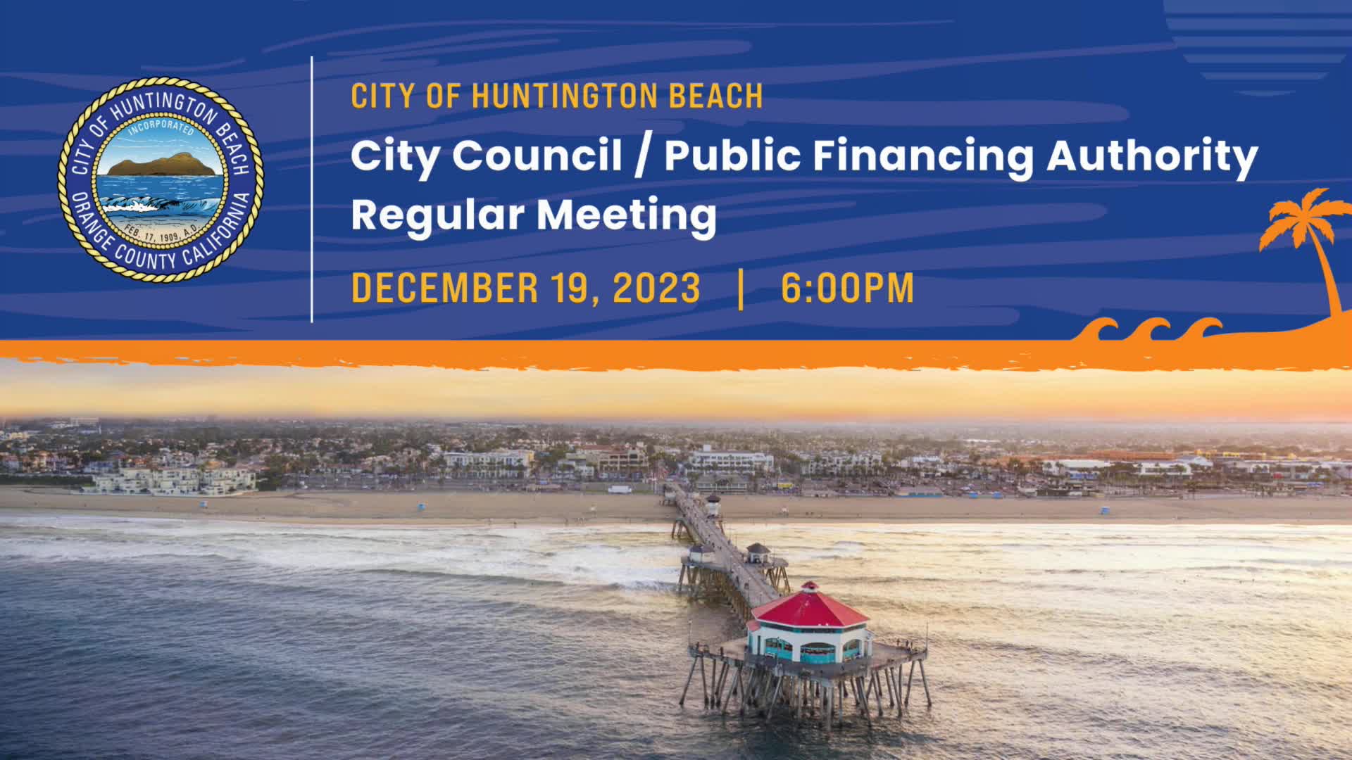 Huntington Beach City Council Meeting 12192023