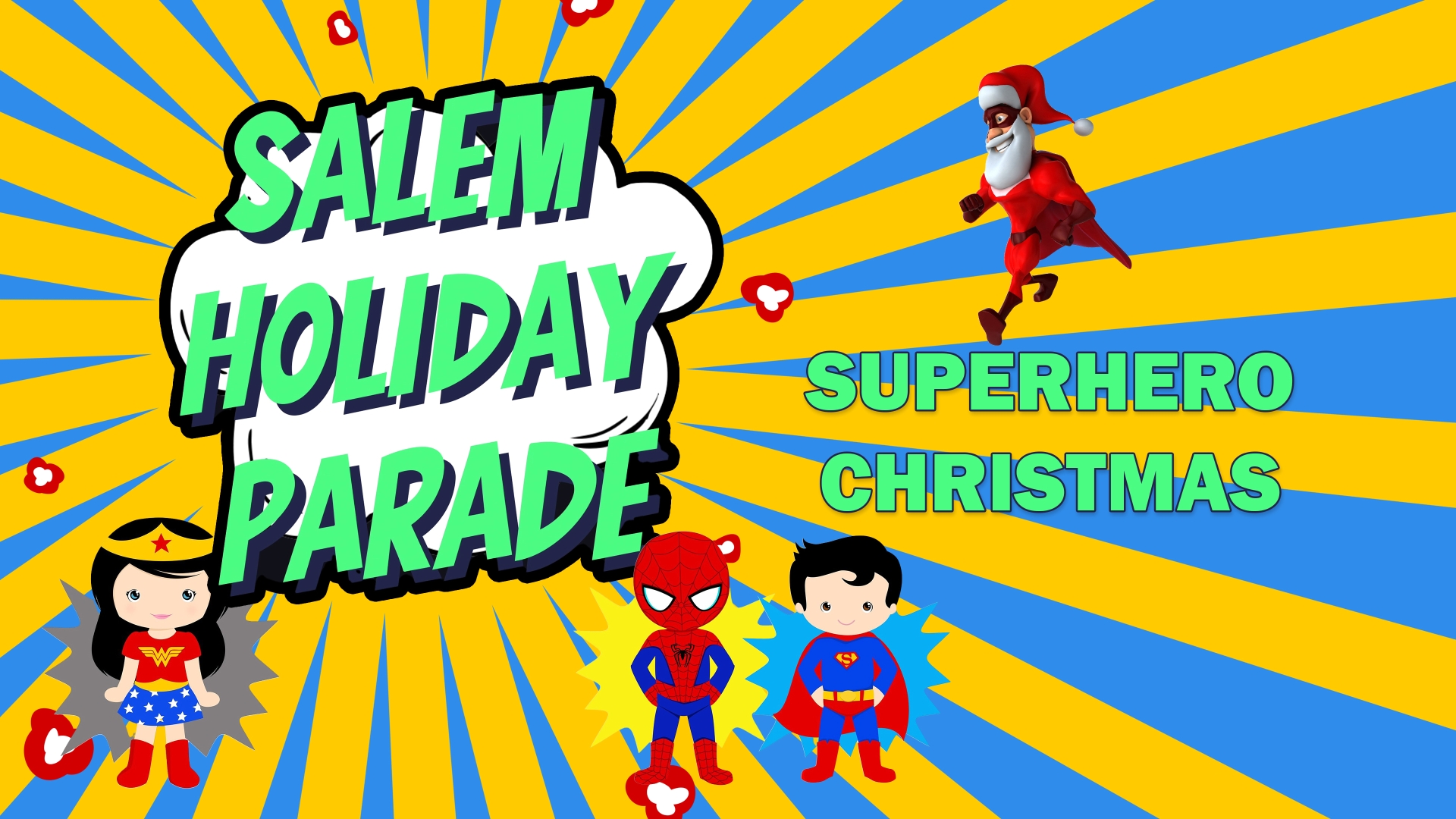 Salem Holiday Parade 2023 'A Superhero Christmas'