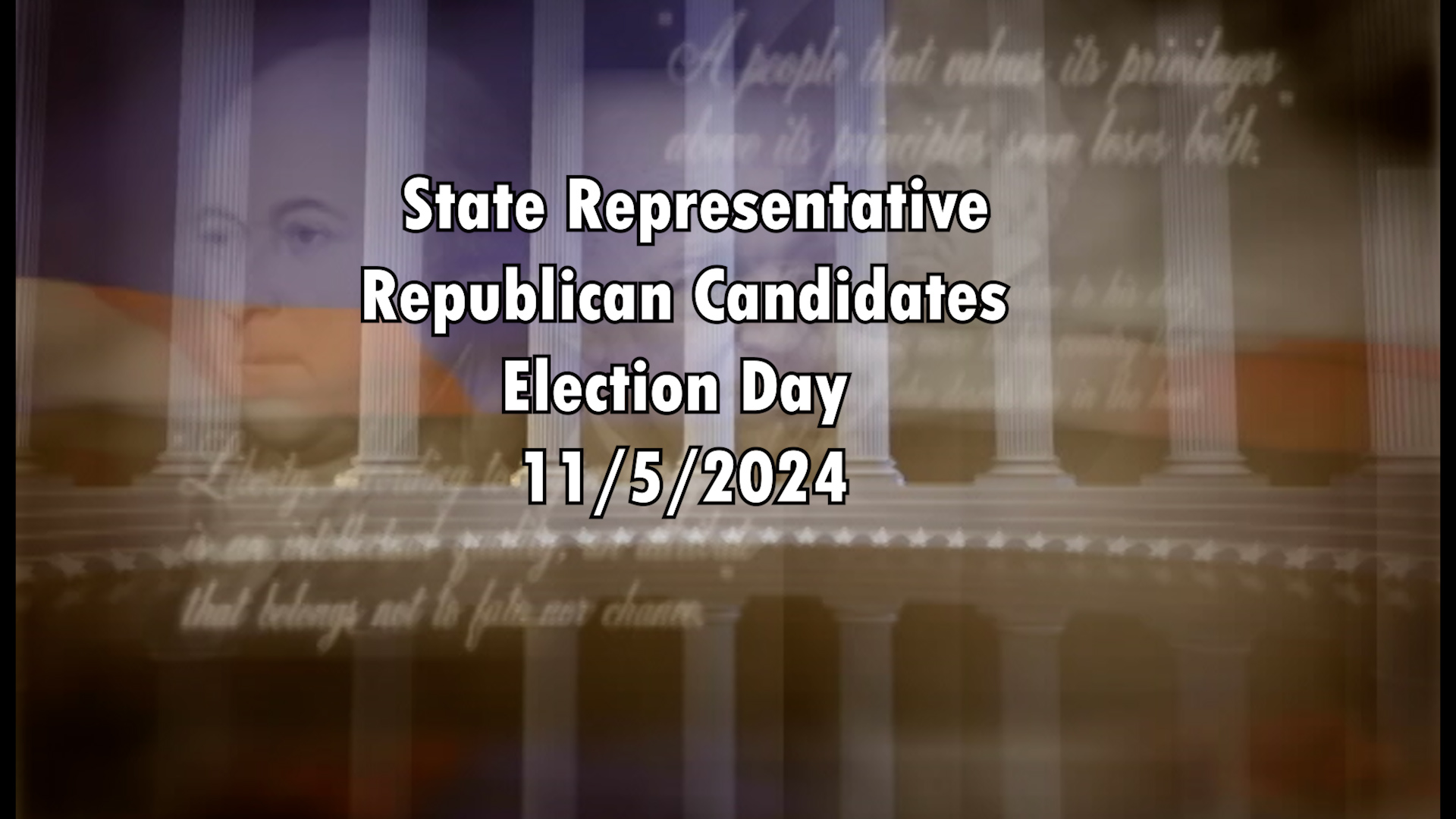 State Representative Candidates (R) Election Day 11/5/24