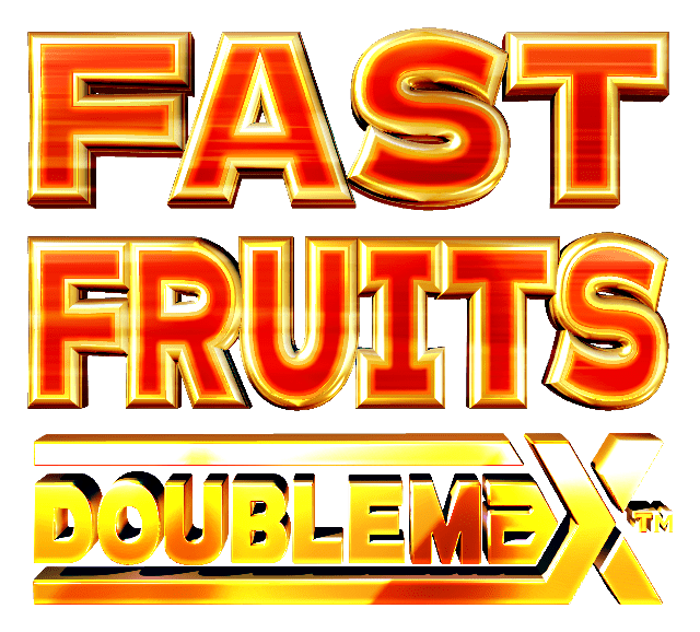 Let's Get Fruity with Fast Fruits DoubleMax