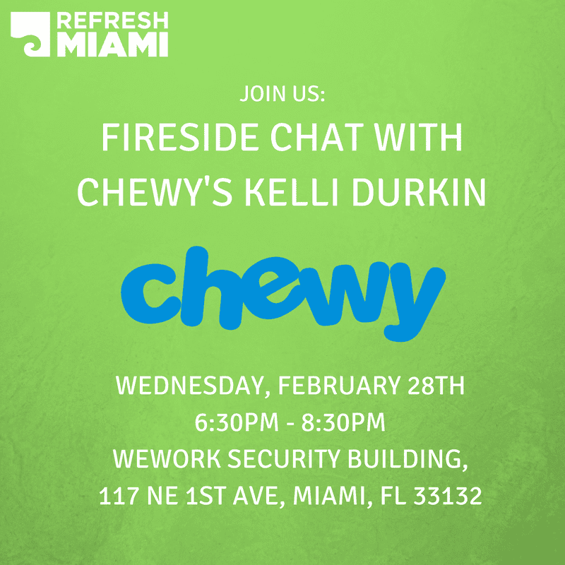 Fireside Chat with Chewy's Kelli Durkin Refresh Miami