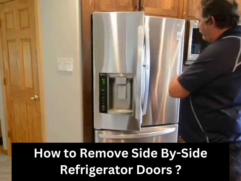 How To Remove Whirlpool Side By Side Refrigerator Doors?