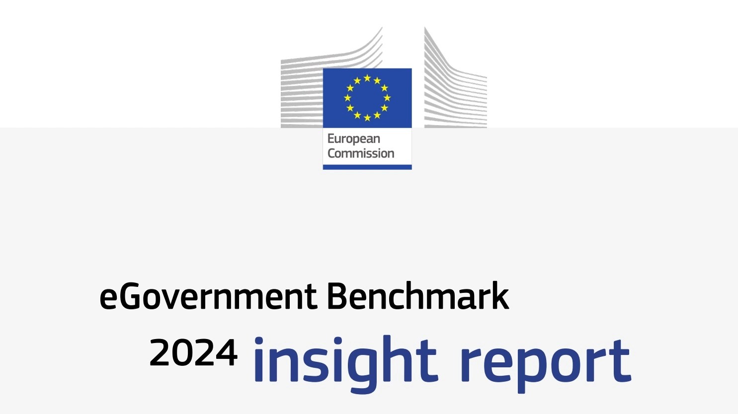 eGovernment Benchmark 2024 Insight Report Steady Progress! The RegTech