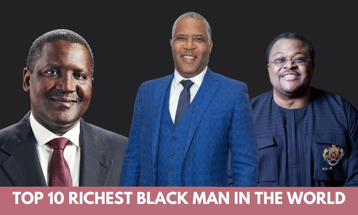 Top 10 Richest Black Man In The World RegalTribune