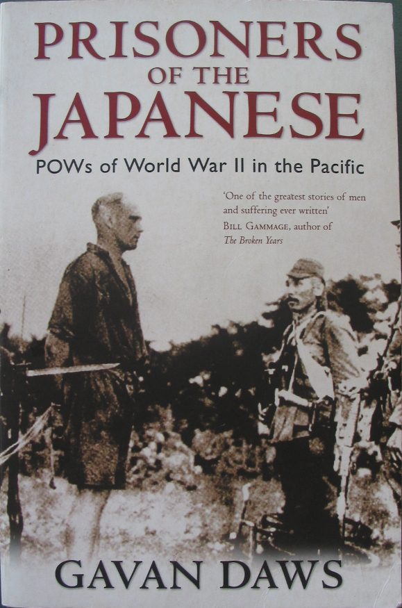 Prisoners of the Japanese POWs of World War II in the Pacific