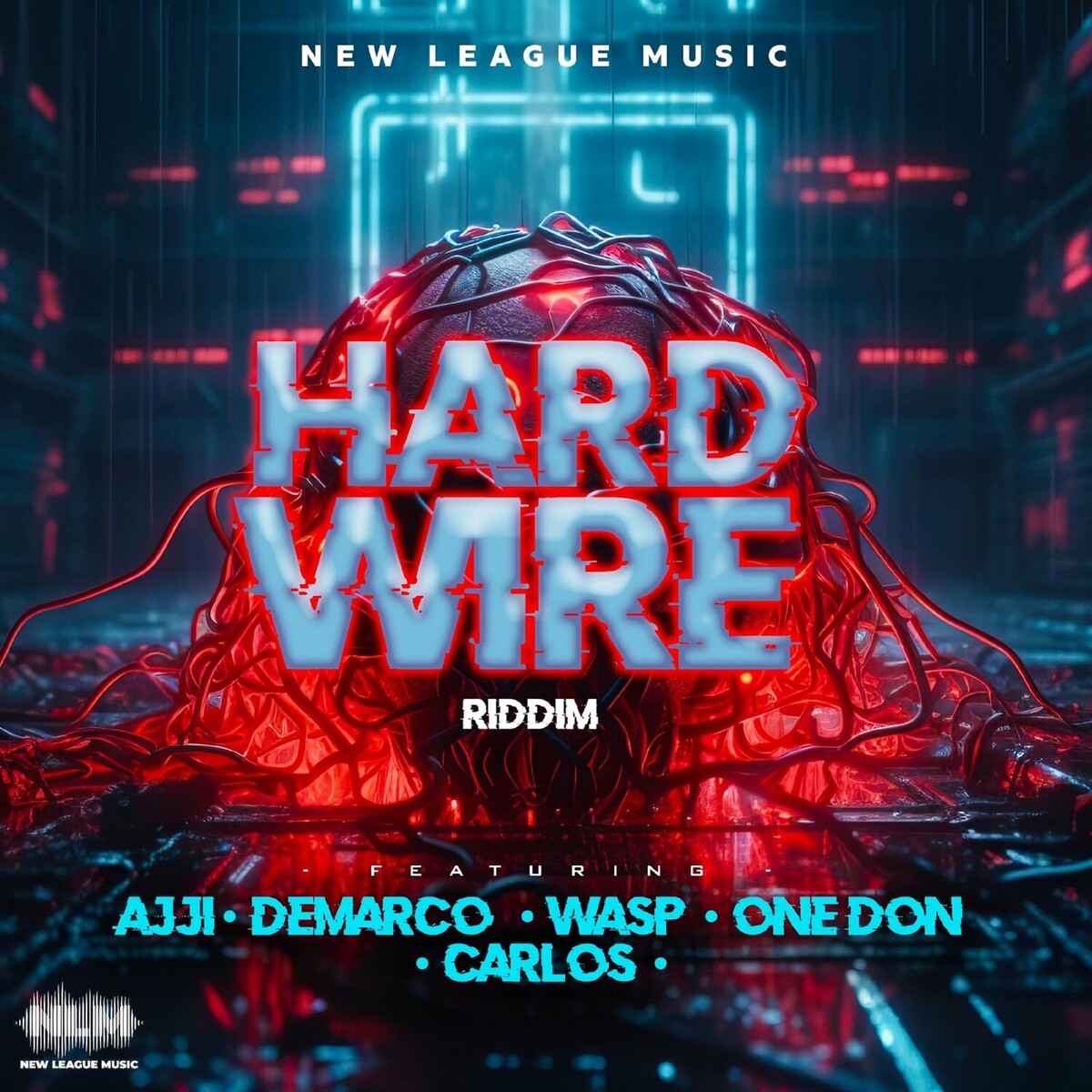 HARD WIRE RIDDIM NEW LEAGUE MUSIC Regime Radio