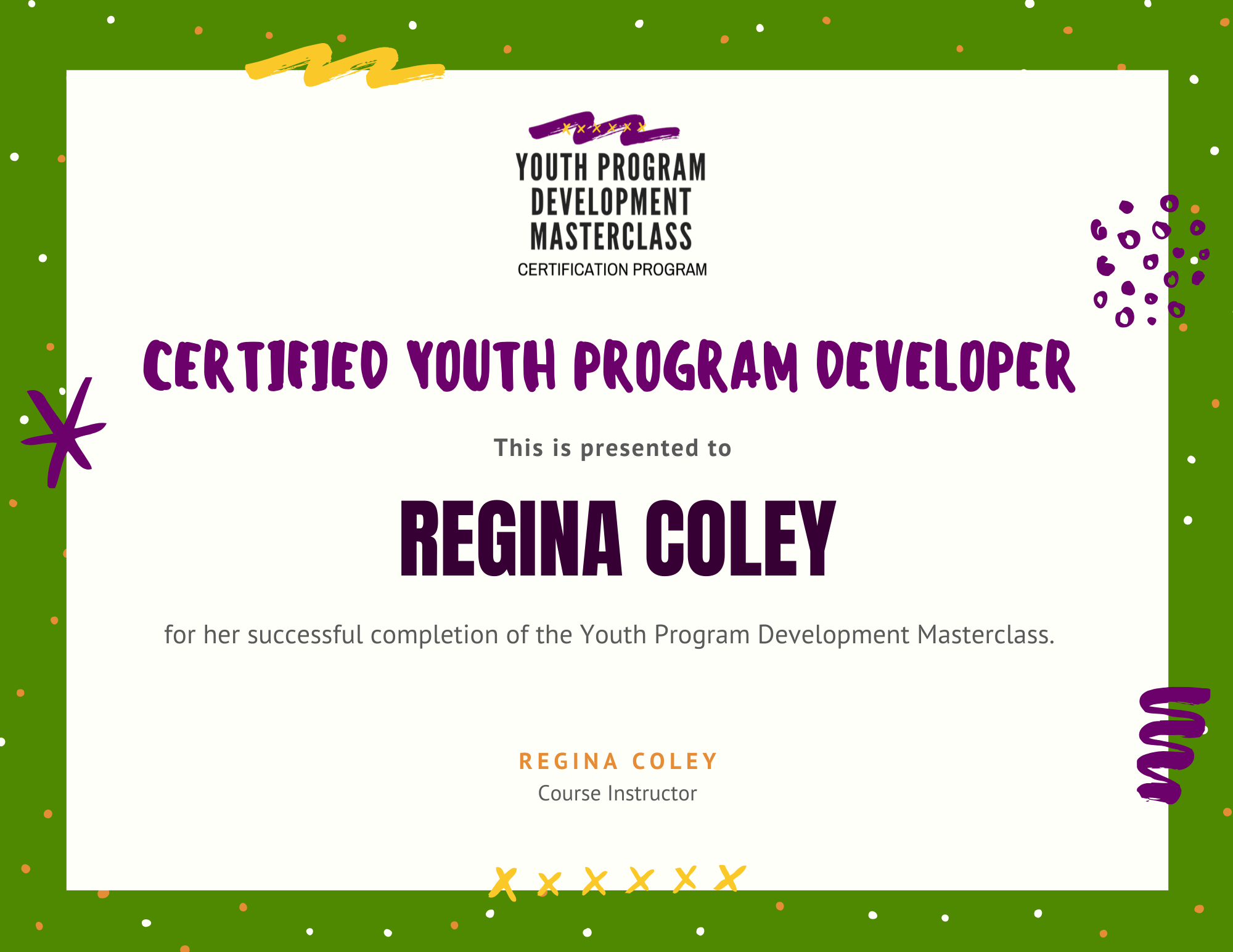 Youth Program Development Masterclass + Certification Regina E. Coley