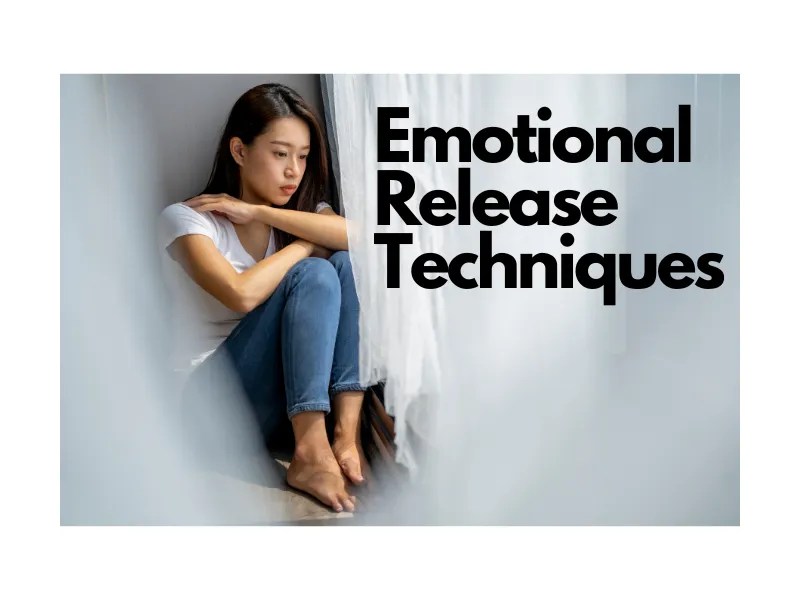Emotional Release Techniques Unlocking Inner Peace with the Power of