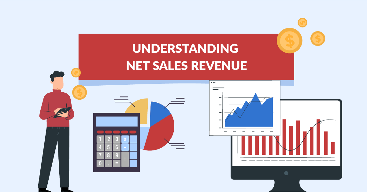 Understanding Net Sales Revenue REIL Capital(05)