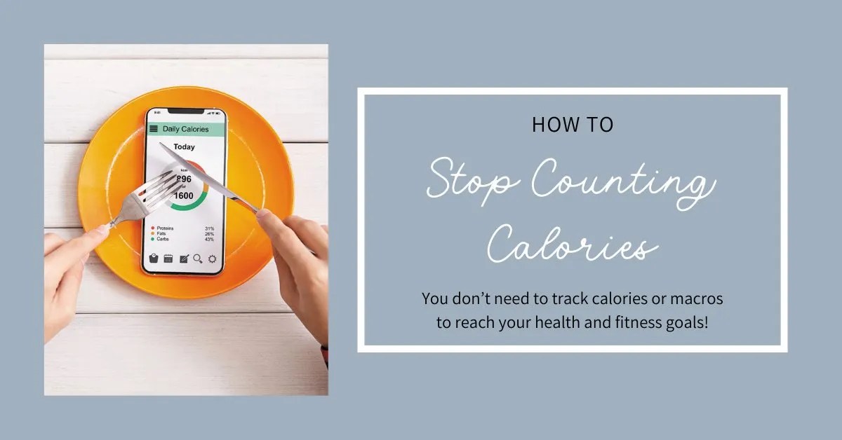 How Can You Eat Without Counting Calories? Reilly Beatty Sports Nutrition