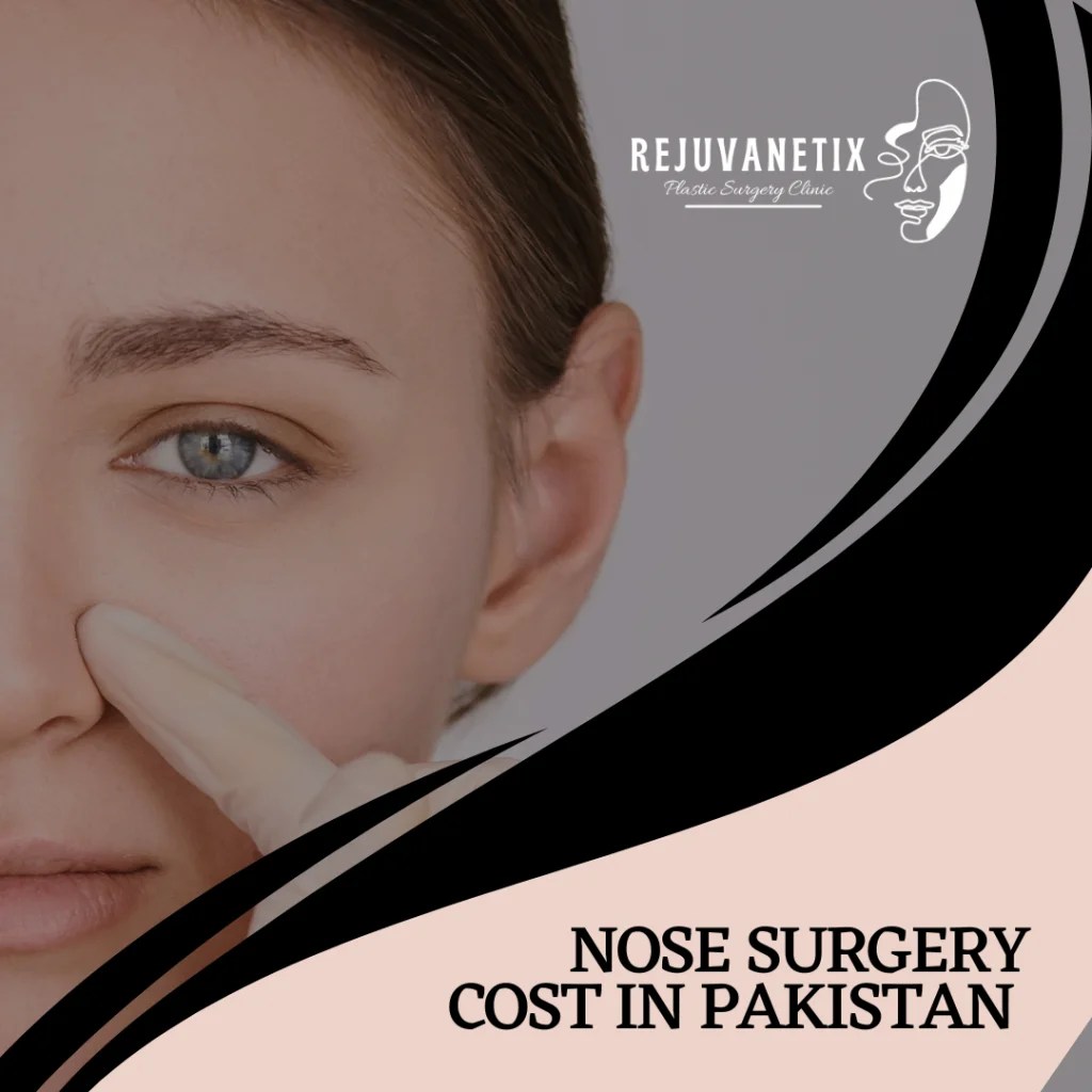 Nose Surgery Cost in Pakistan Dr. Maruf Zahid