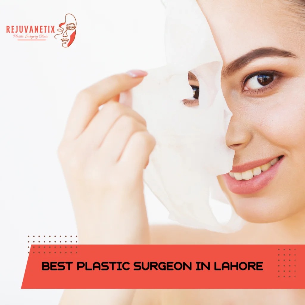 Best Plastic Surgeon in Lahore Dr. Maruf Zahid