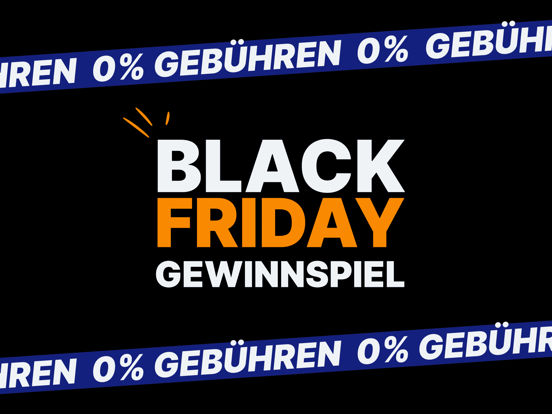Black Friday Gewinnspiel 0 Gebühren für 3 Monate! Relai