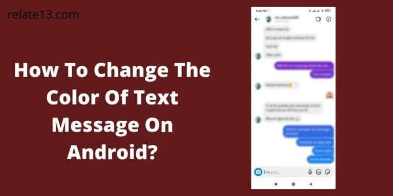 How Do I Change The Color Of My Text Message On Android?