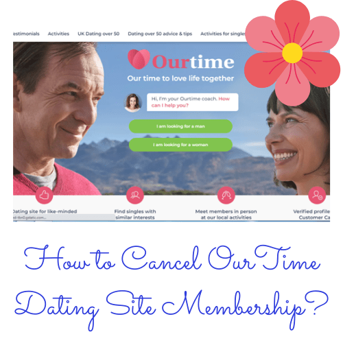 How to Cancel OurTime Dating Site Membership in 2023?