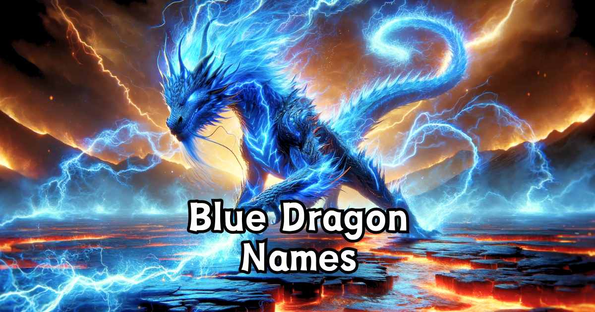Famous Names for Blue Dragon in 2024