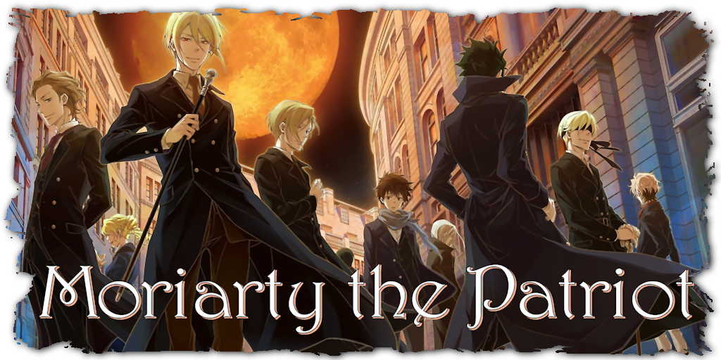 Which 'Moriarty the Patriot' character are you? Relaza