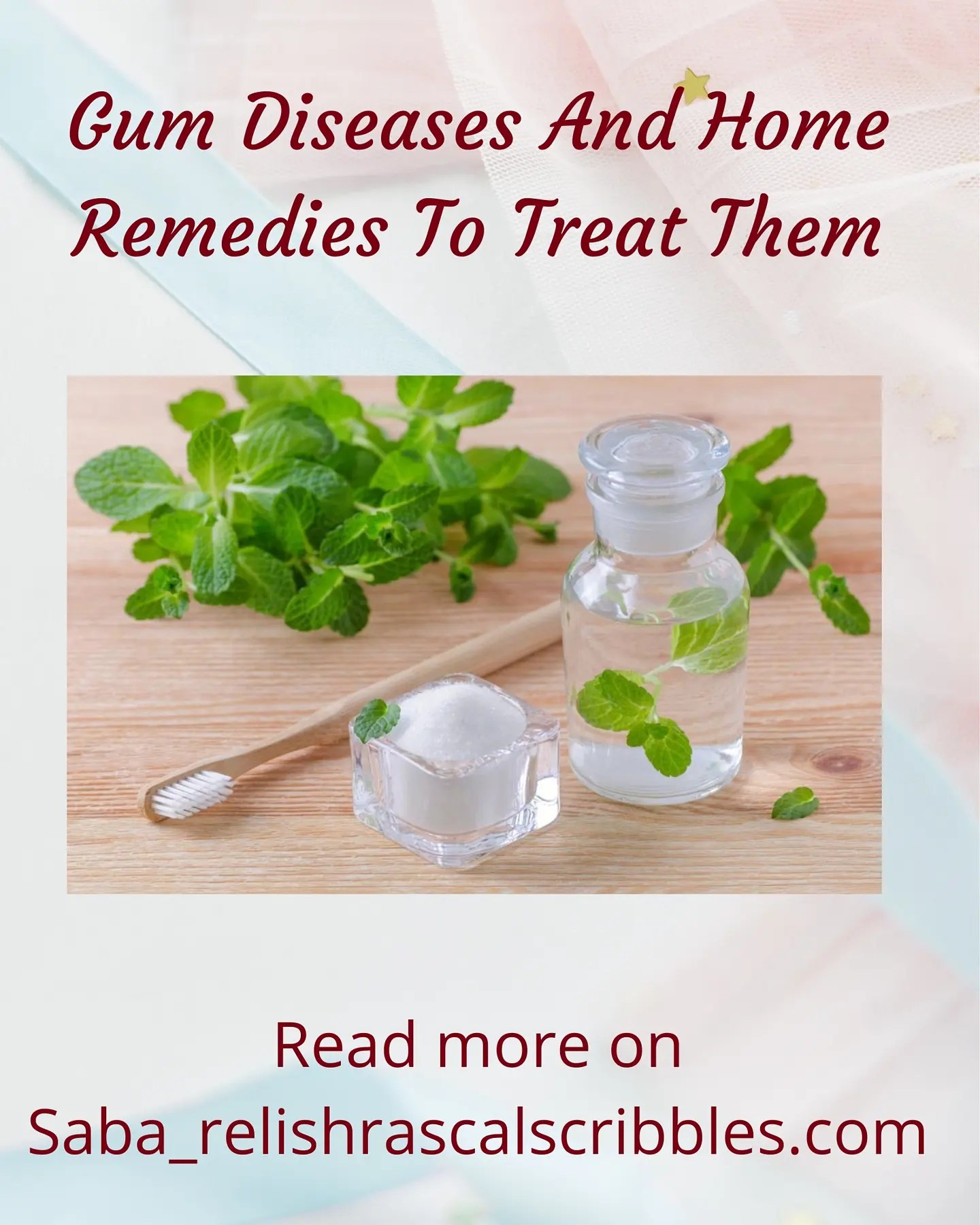 Gum Diseases And Home Remedies To Treat Them Saba scribbles