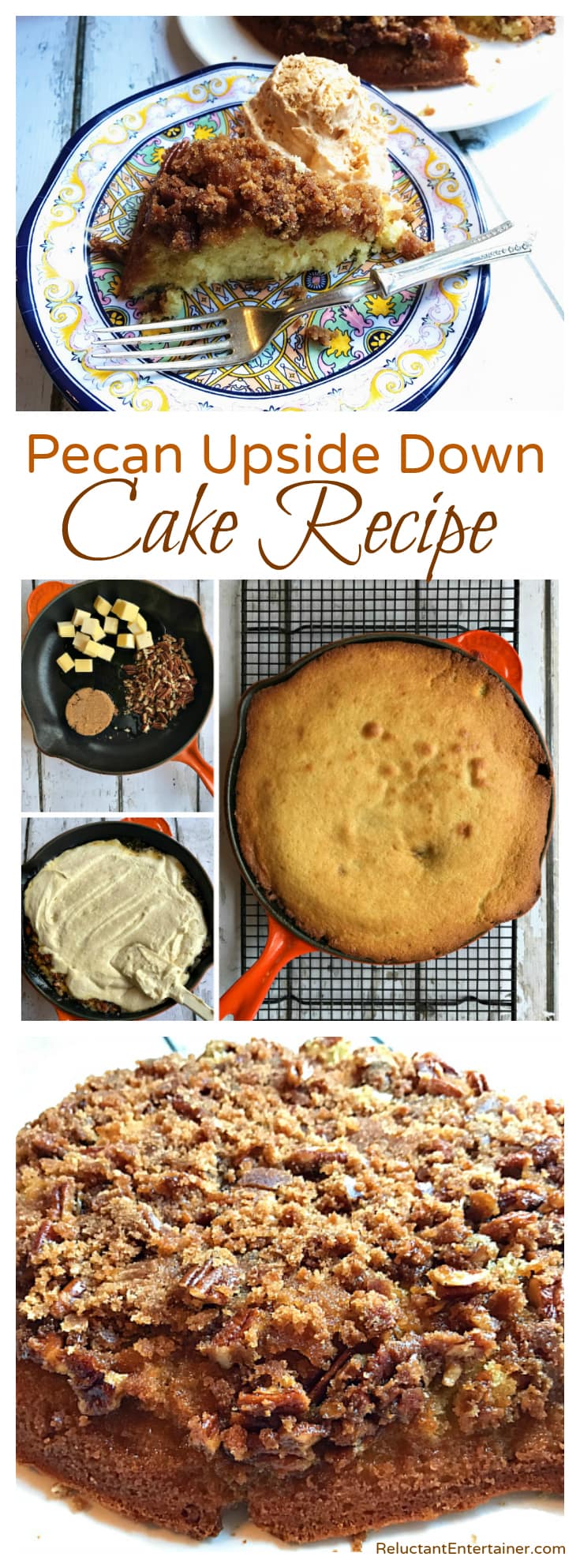 Pecan Upside Down Cake Recipe Reluctant Entertainer