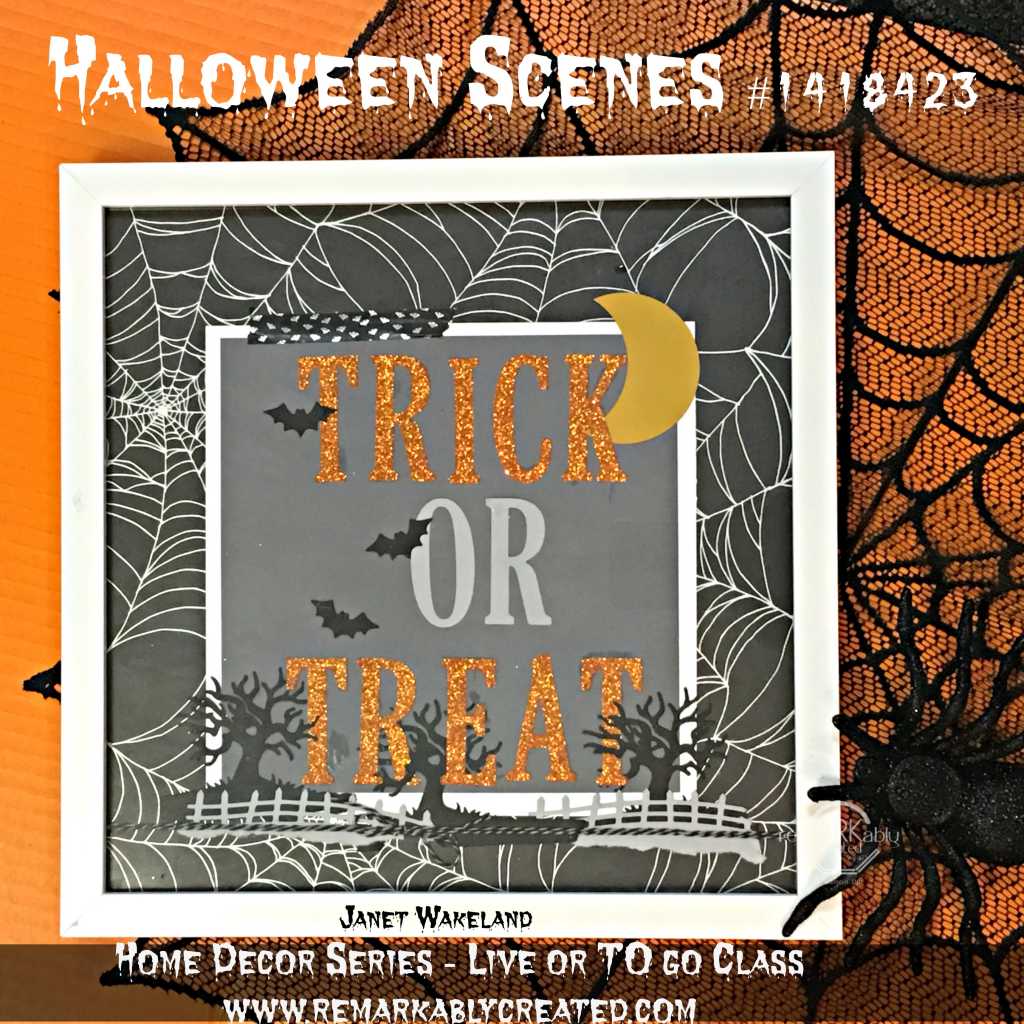 Easy DIY Trick or Treat Halloween Framed art RemARKably Created Papercrafting