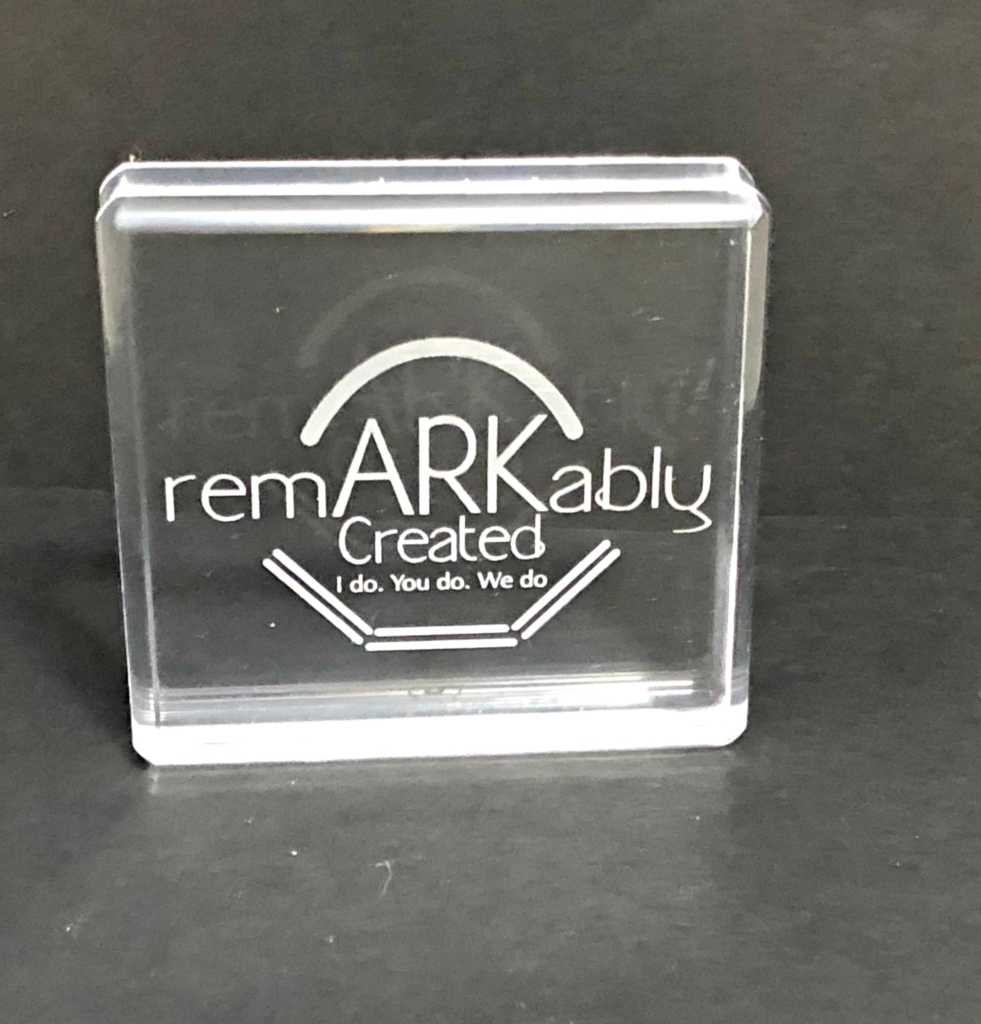 Engraving Stampin' UP!'s clear acrylic blocks RemARKably Created