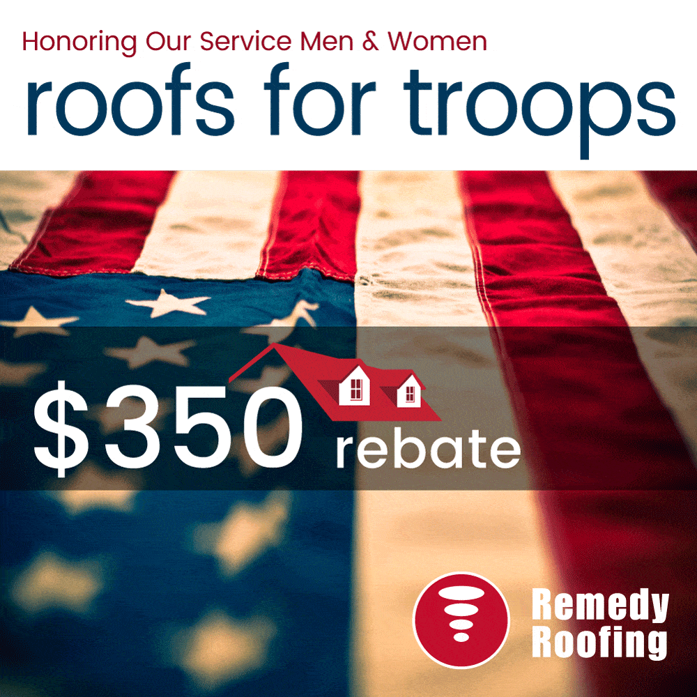 Roofs For Troops 2022 Remedy Roofing Residential Roofing Experts of