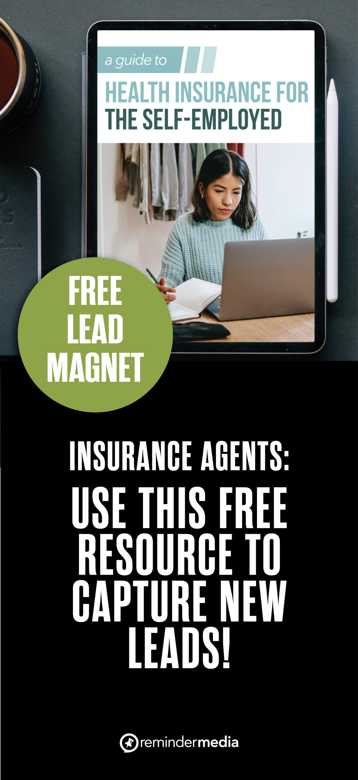 A Guide to Health Insurance for the SelfEmployed ReminderMedia