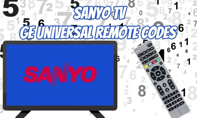 GE Universal Remote Codes For Sanyo TV & Setup [2024]