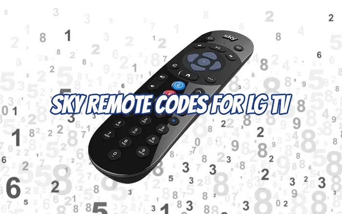Sky Remote Codes For LG TV And Programming | Remote Codes Portal