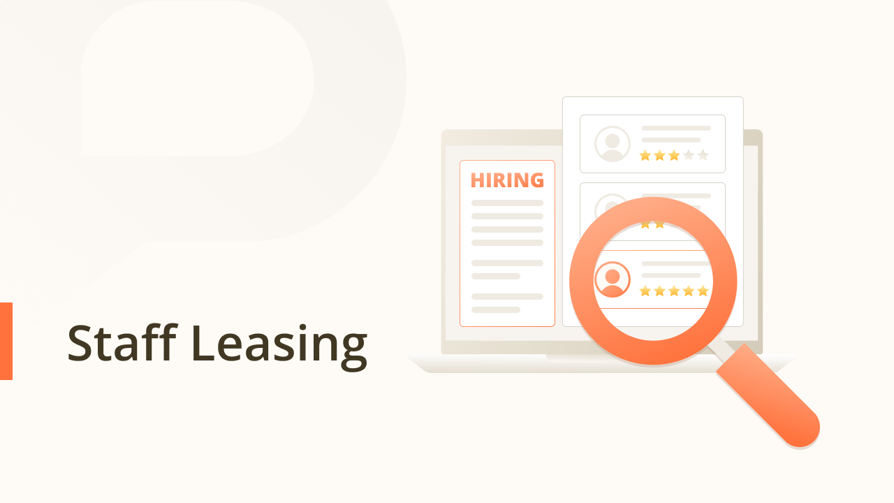 Staff Leasing Key Benefits and Strategies for Business Growth