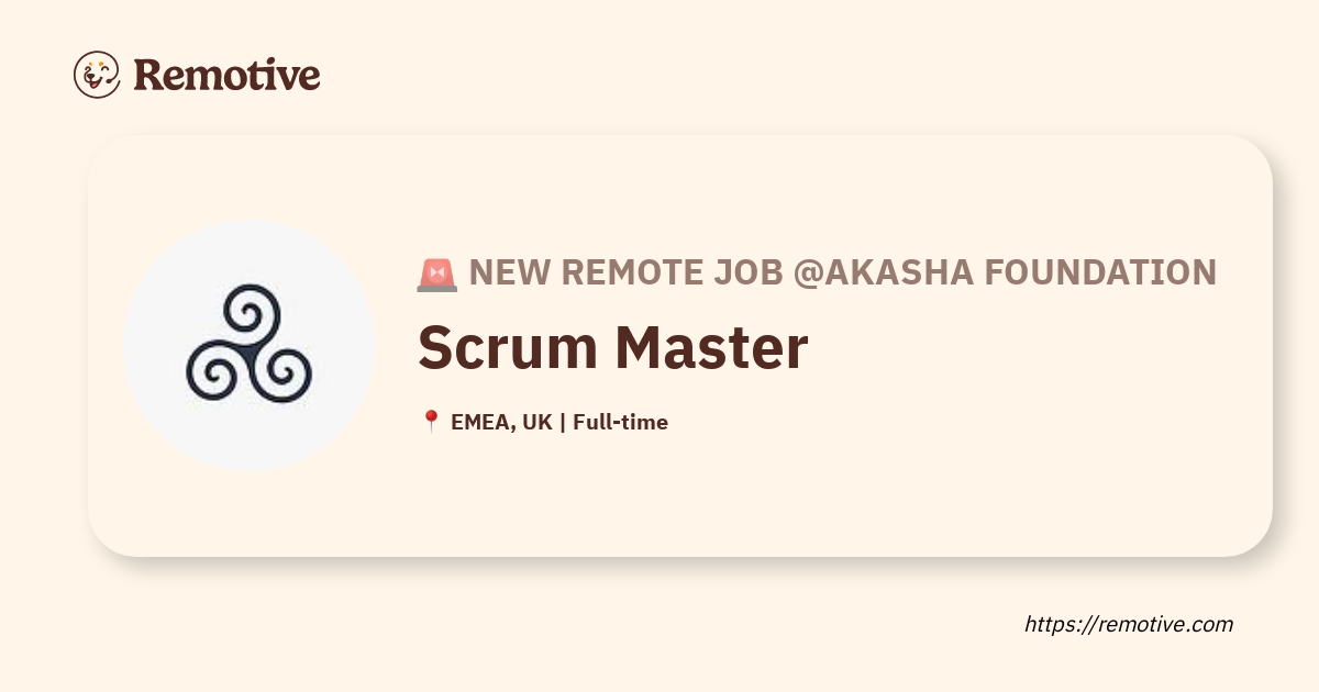 [Hiring] Scrum Master AKASHA Foundation