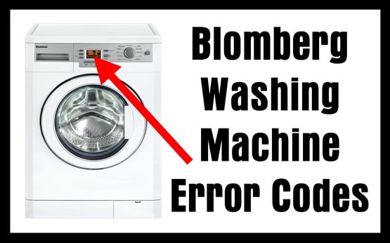 Blomberg Washing Machine Error Codes